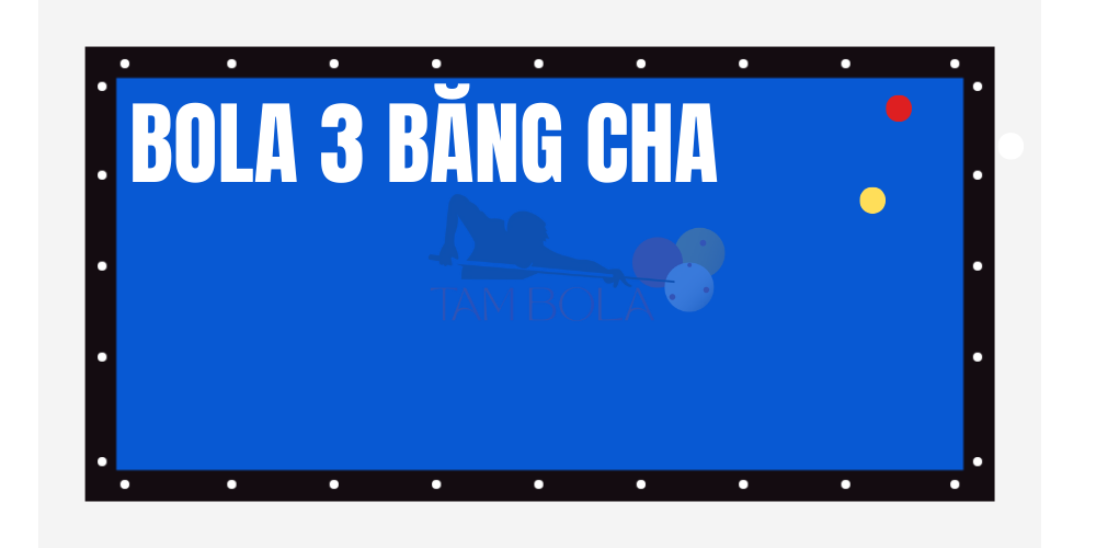 Bộ số Bola 3 băng cha